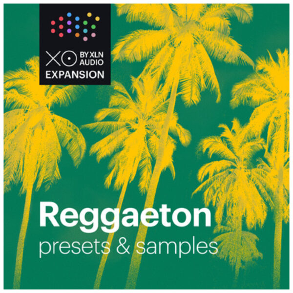 XLN Audio Reggaeton XO Expansion XLN Audio Reggaeton XO Expansion